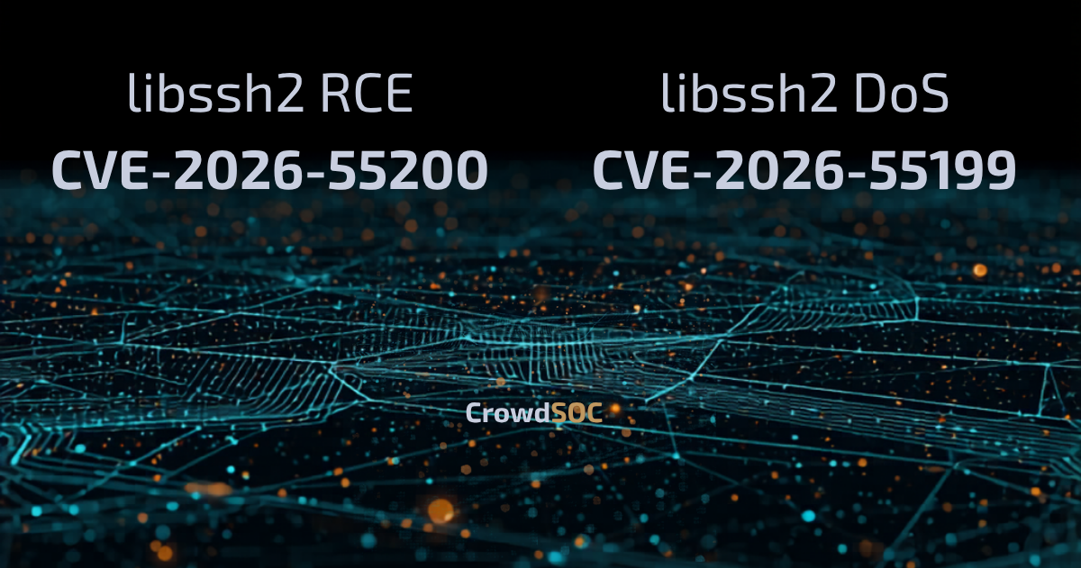 CVE-2026-55200: Remote Code Execution in libssh2, the SSH Library Hidden Inside Your Stack